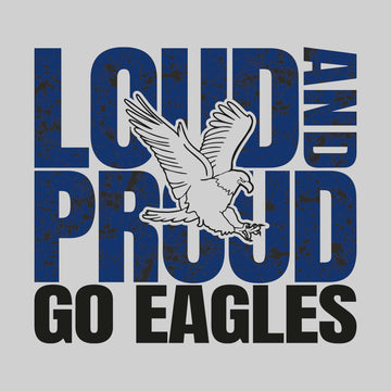 AACS Eagles - Spirit Wear - Loud and Proud - Go Eagles