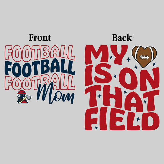 Bay City Academy - Football - Football Mom - My Heart is on That Field
