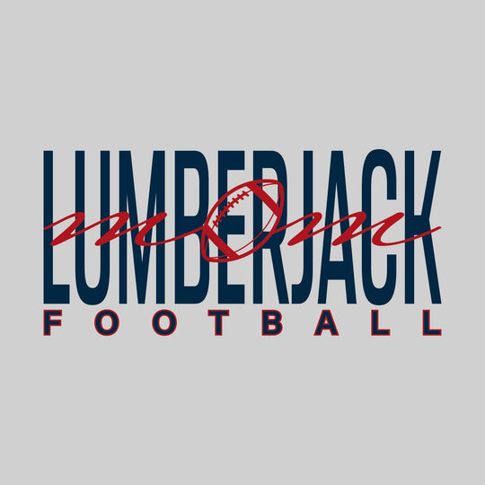 Bay City Academy - Football - Football Mom - Mom On Top of Lumberjack