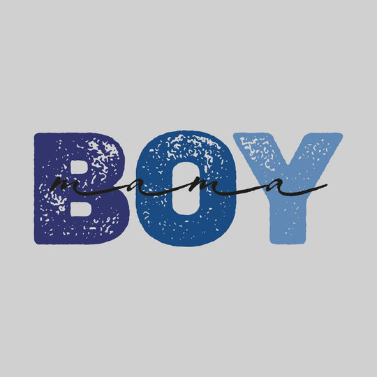 Boy Mama - Distressed Text