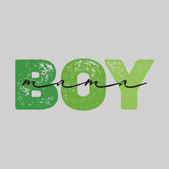 Boy Mama - Distressed Text
