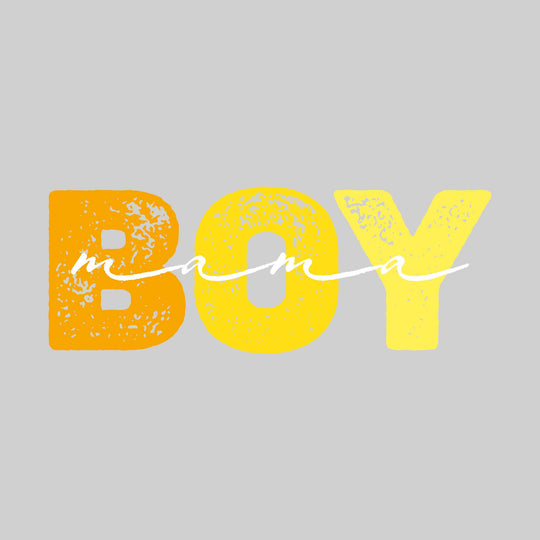 Boy Mama - Distressed Text