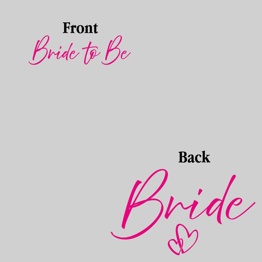 Bride - Team Bride - Handwritten Text with Hearts