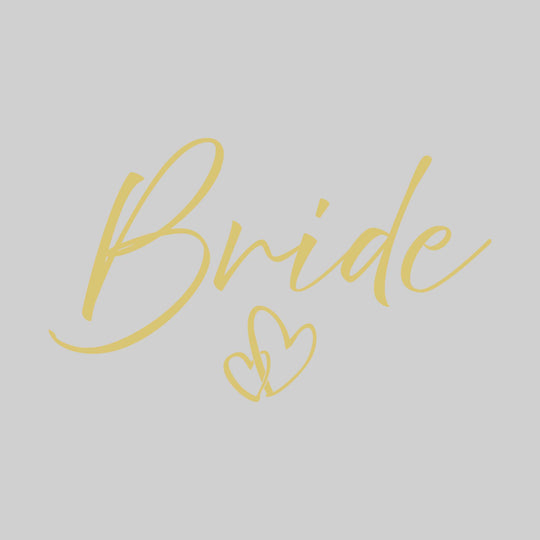 Bride - Team Bride - Handwritten Text with Hearts