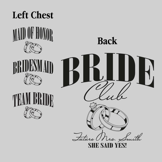 Bride Club - Future Mrs. - I Said Yes