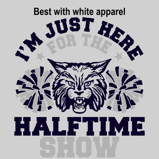 John Glenn Bobcats - Poms - I'm Just Here For the Halftime Show