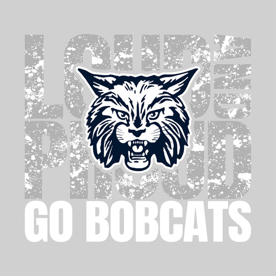 CMMS Bobcats - Spirit Wear - Loud and Proud - Go Bobcats