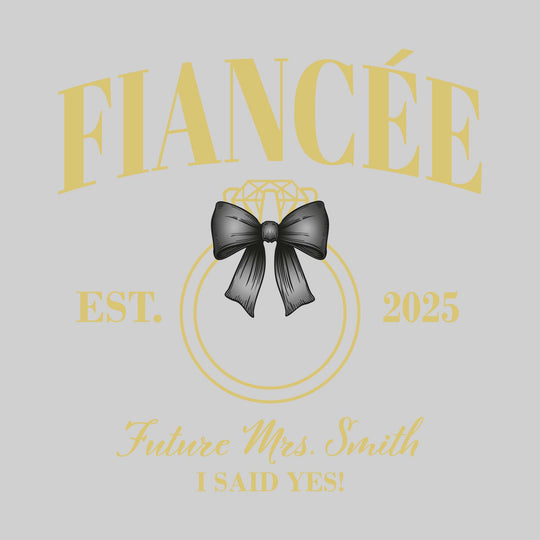 Fiancee - Future Mrs - Arched Text with Diamond Ring and Established Date