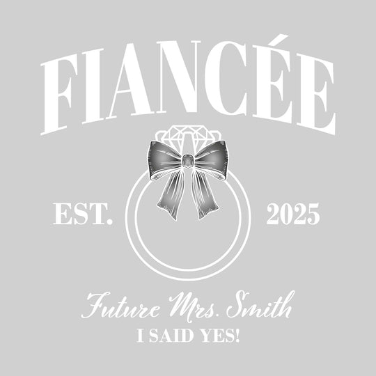 Fiancee - Future Mrs - Arched Text with Diamond Ring and Established Date