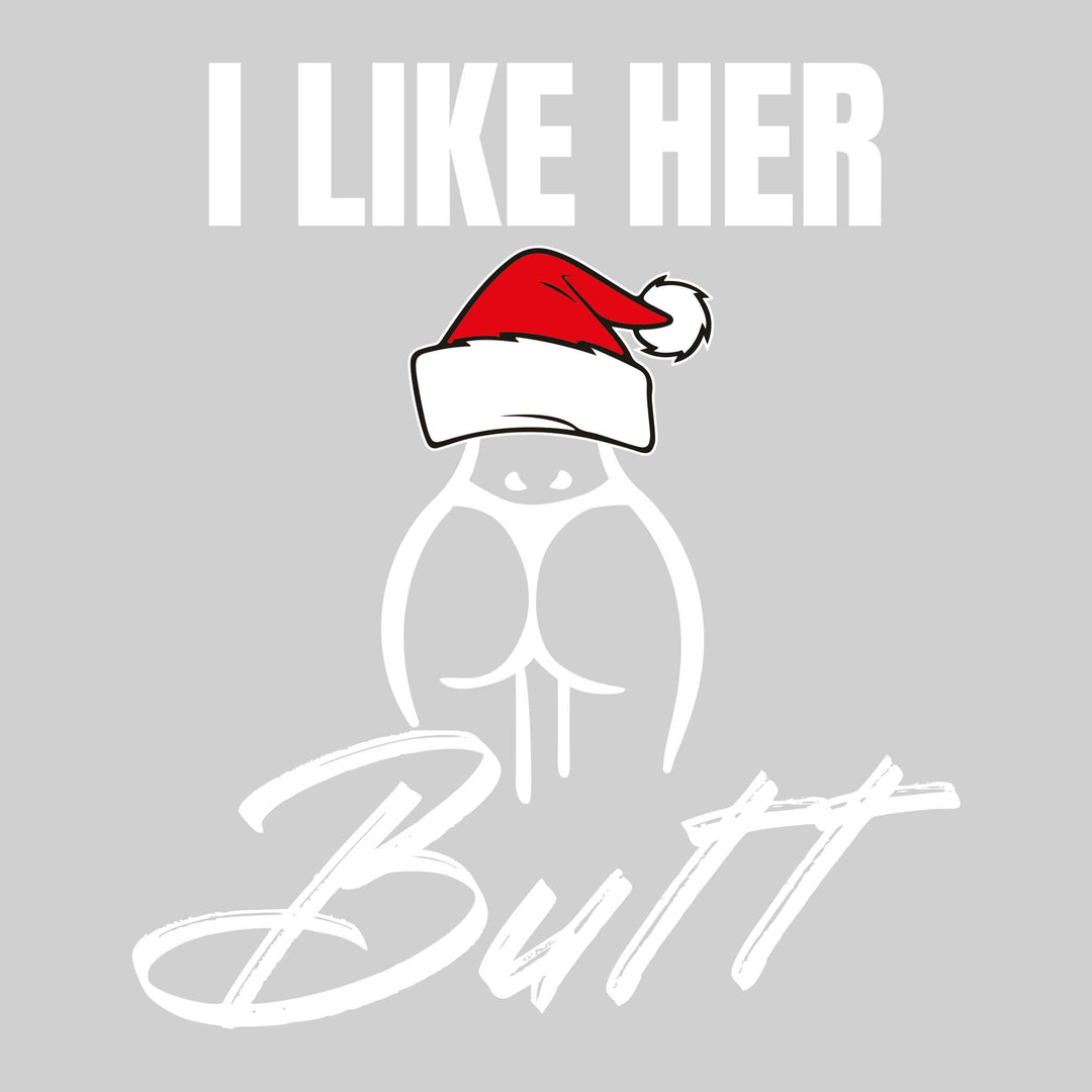 I Like Her Butt