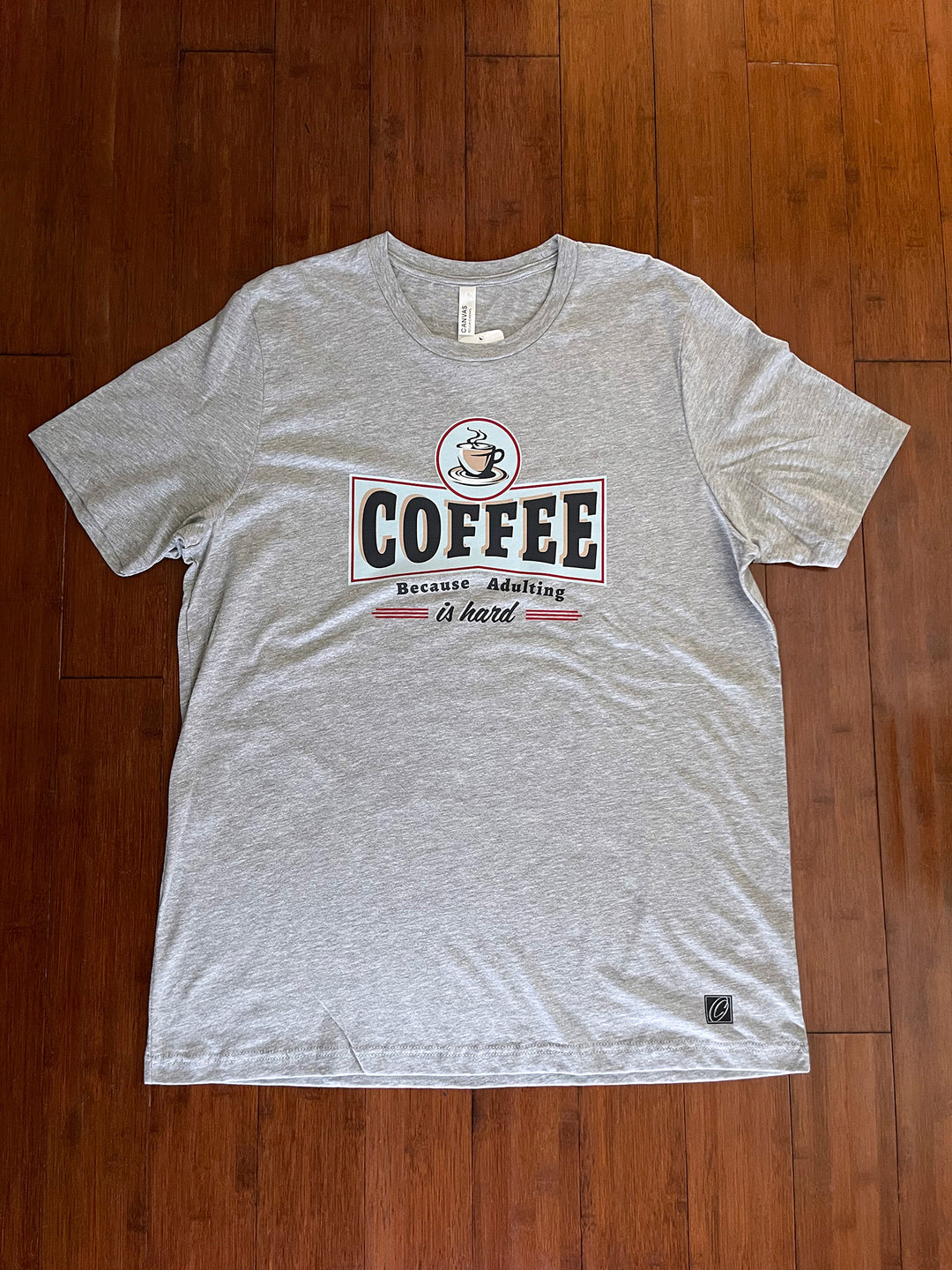 Adult XL Bella Canvas Heather CVC Crewneck Short Sleeve Tee - Coffee Because Adulting Is Hard
