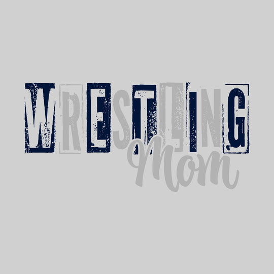 John Glenn Bobcats - Wrestling - Wrestling Mom - Eroded Stenciled Letters