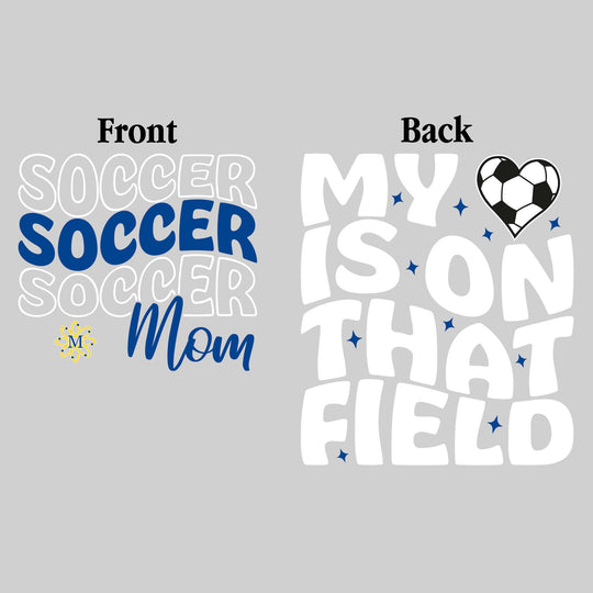 Midland Chemics - Soccer - Soccer Mom - My Heart is on That Field