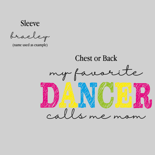 My Favorite Dancer Calls Me Mom