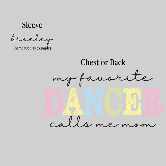My Favorite Dancer Calls Me Mom