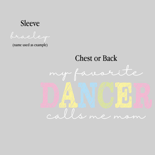 My Favorite Dancer Calls Me Mom
