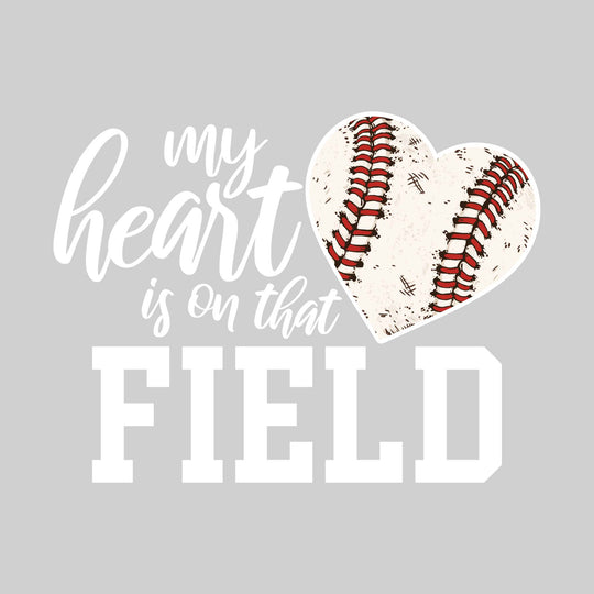 My Heart Is On That Field