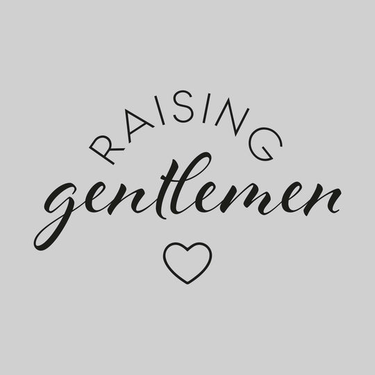 Raising Gentlemen
