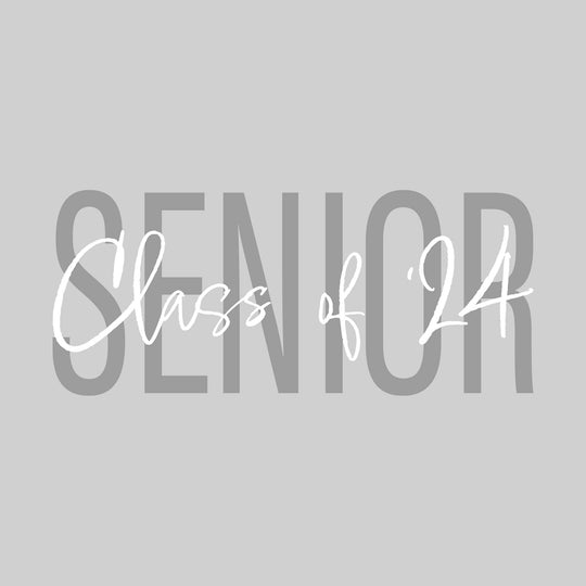 Senior - Class of - Year Overlay