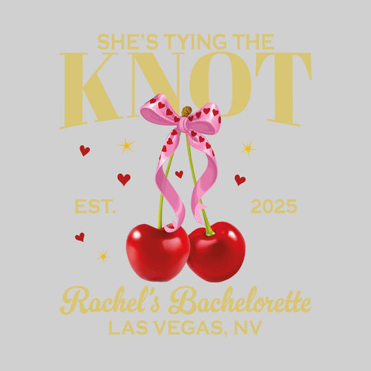 I'm Tying the Knot - Cherries with Established Date, Bachelorette Name, and Location