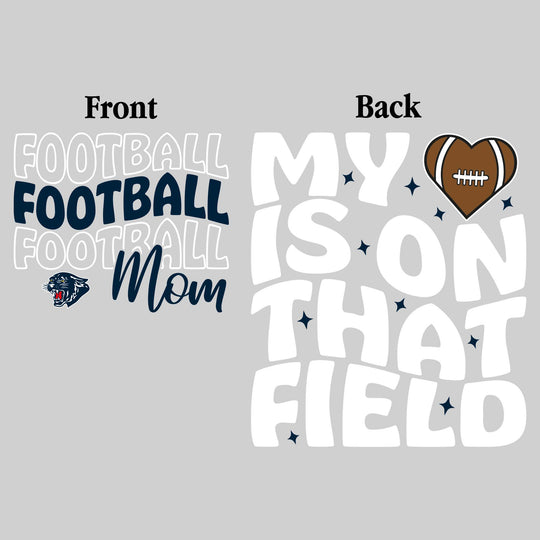 Standish-Sterling Panthers - Football - Football Mom - My Heart is on That Field