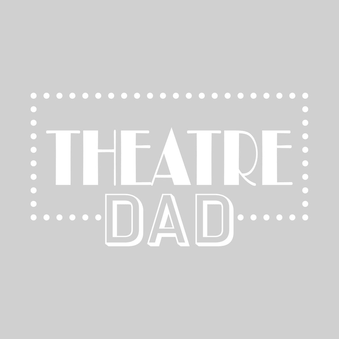 Theatre Dad