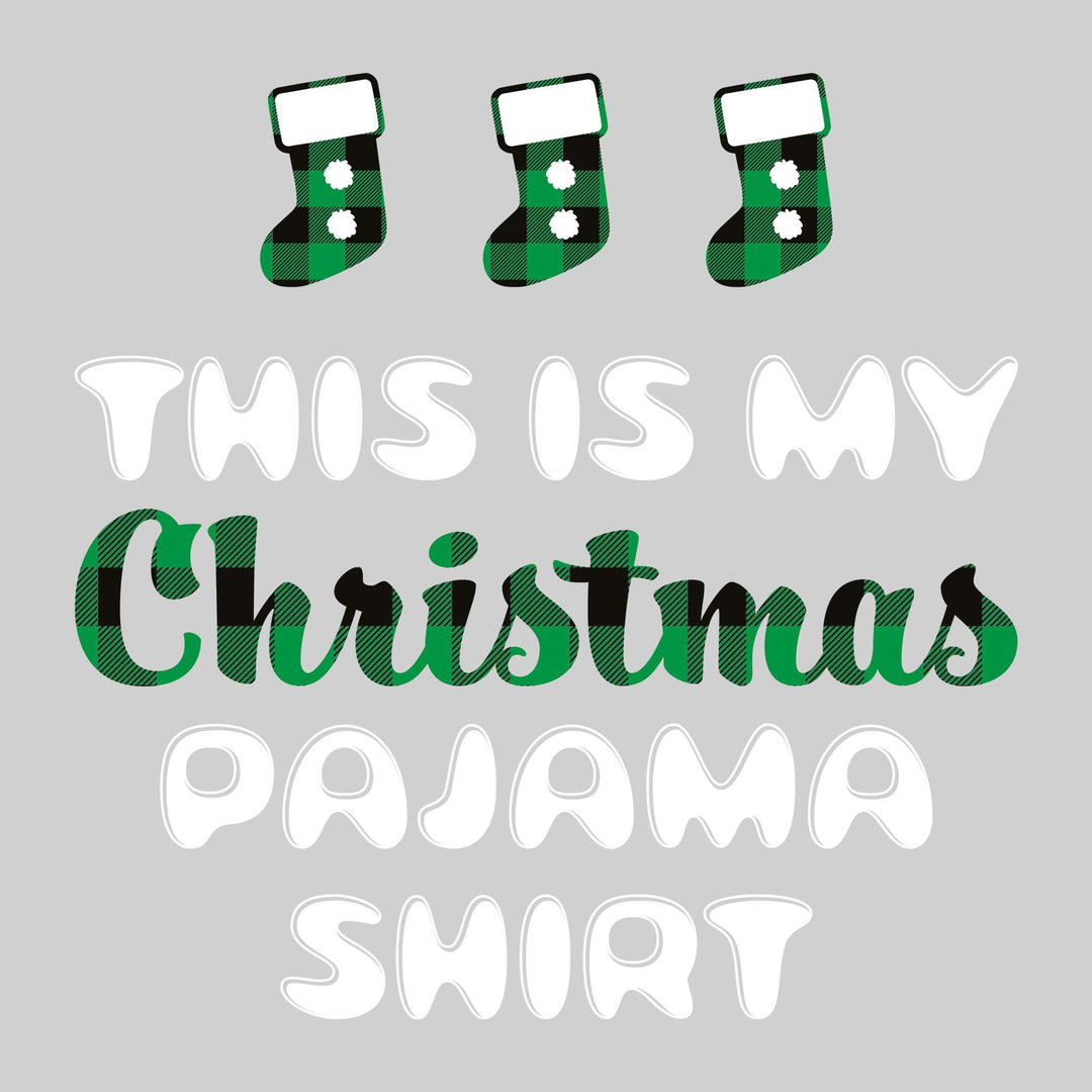 This Is My Christmas Pajama Shirt