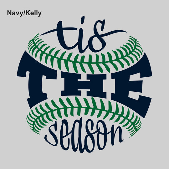 Tis the Season - Baseball - Choose Your Colors