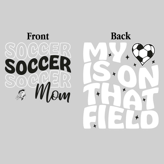 Western Warriors - Soccer - Soccer Mom - My Heart is on That Field