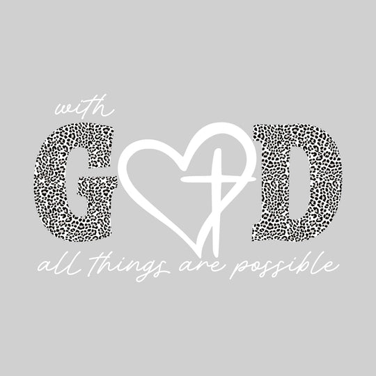 With God All Things are Possible