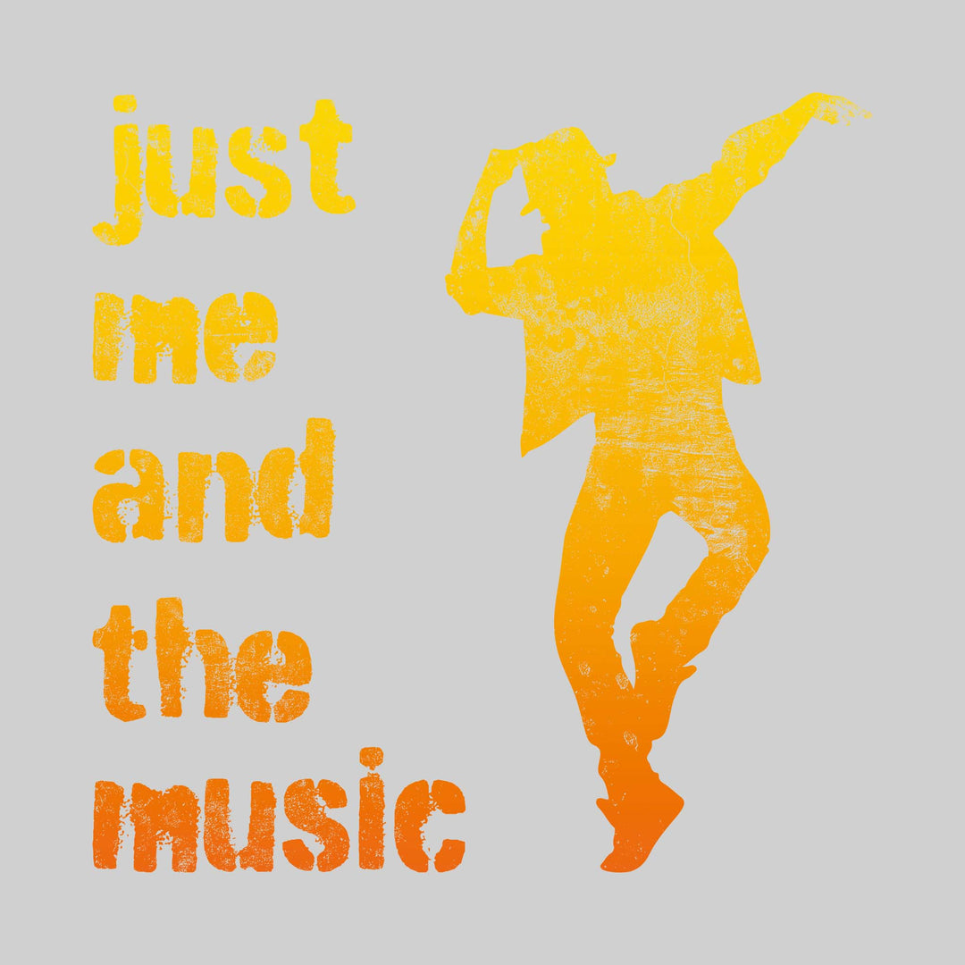 Just Me and The Music