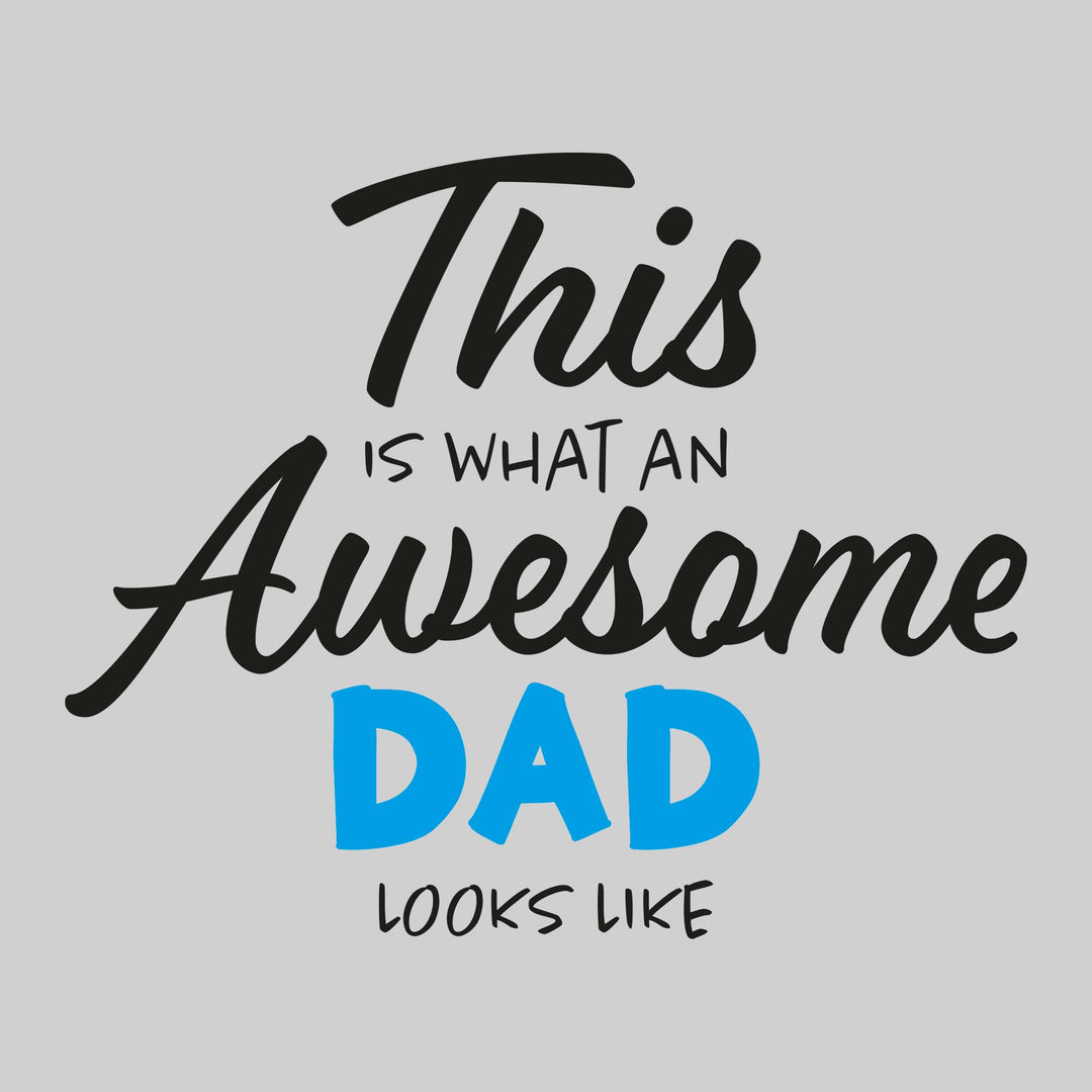 This Is What An Awesome Dad Looks Like