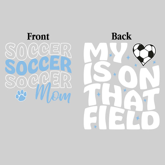 All Saints Cougars - Soccer - Soccer Mom - My Heart is on That Field