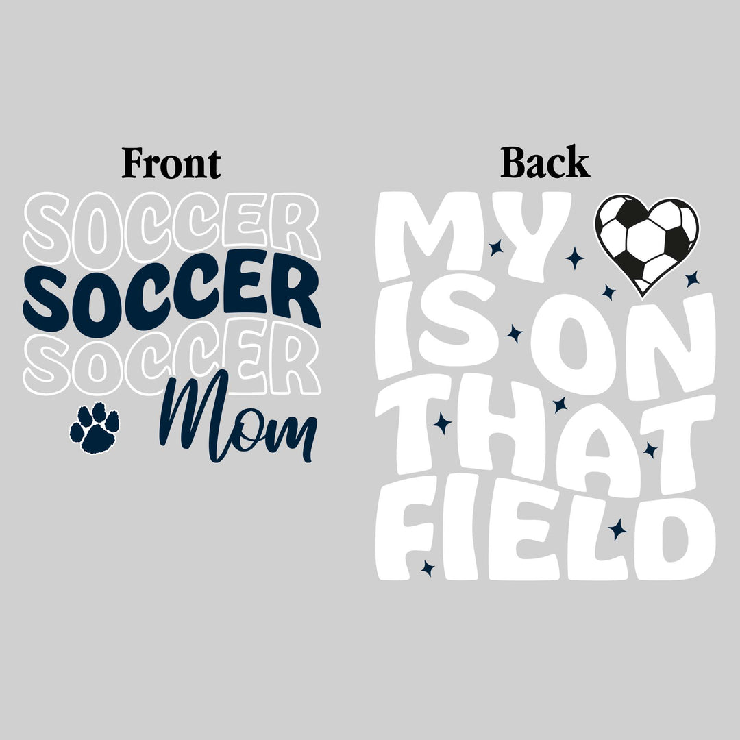 All Saints Cougars - Soccer - Soccer Mom - My Heart is on That Field
