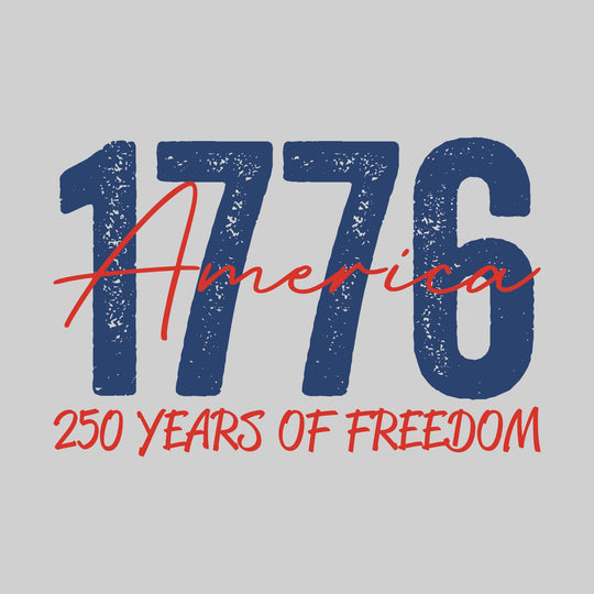 America - 1776 - 250 Years of Freedom - Distressed Text