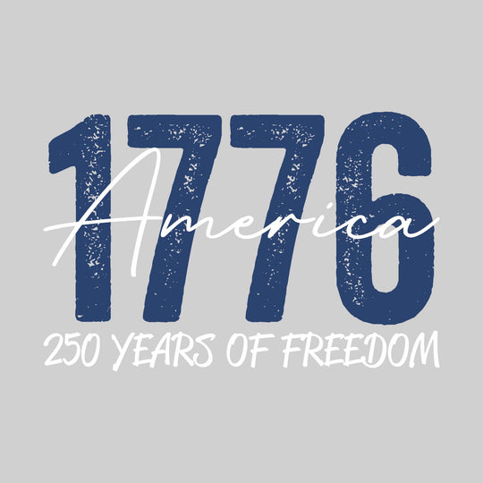 America - 1776 - 250 Years of Freedom - Distressed Text