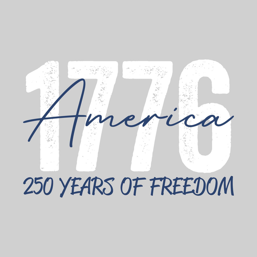 America - 1776 - 250 Years of Freedom - Distressed Text