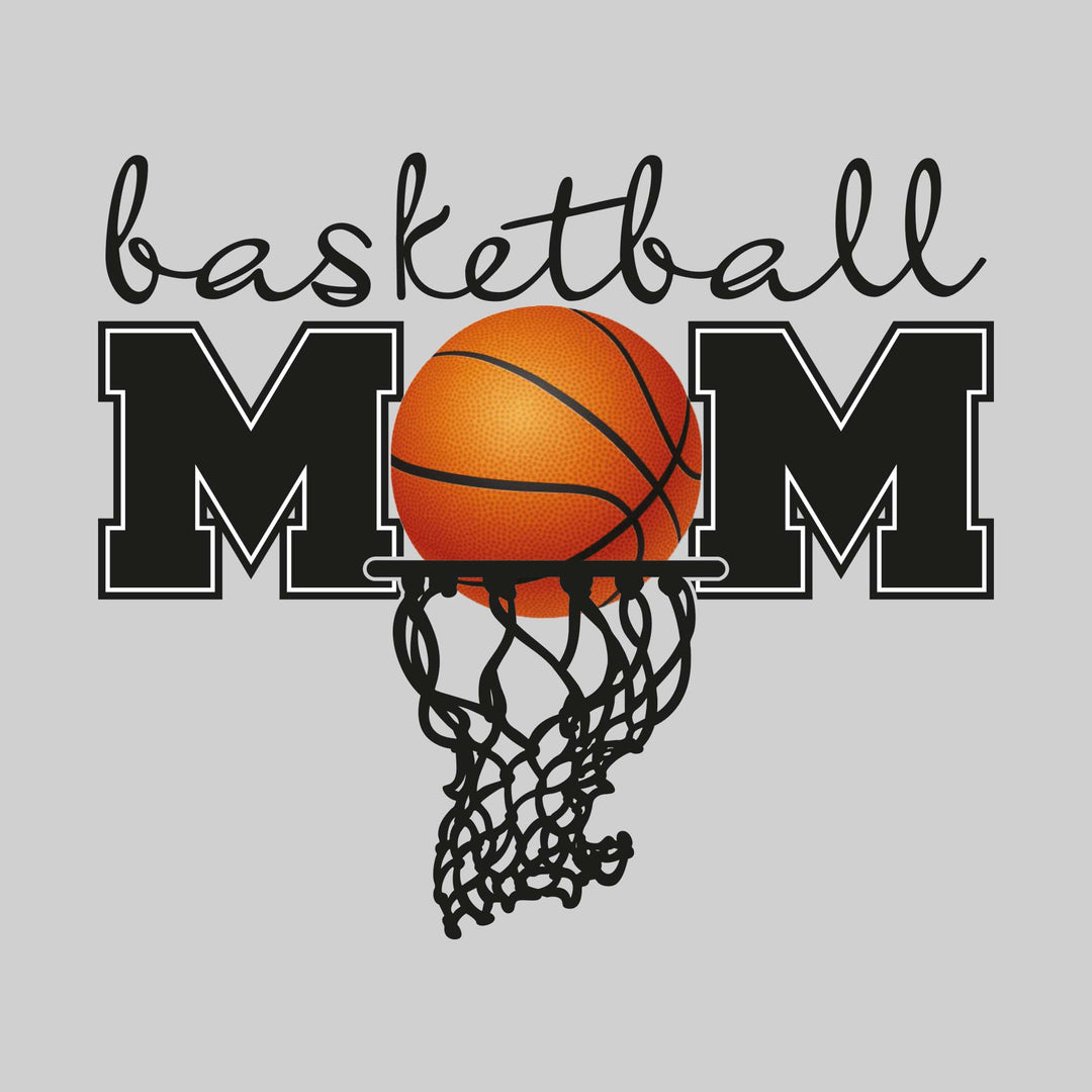Basketball Mom - Basketball with Net