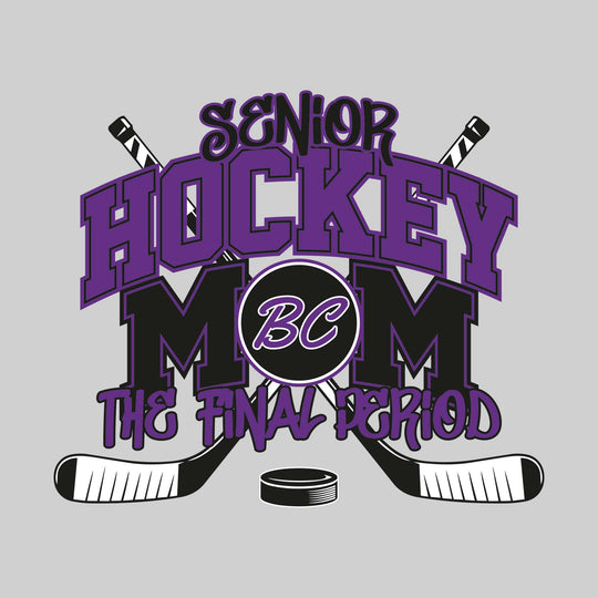 Bay City Wolves - Hockey - Senior Hockey Mom - The Final Period