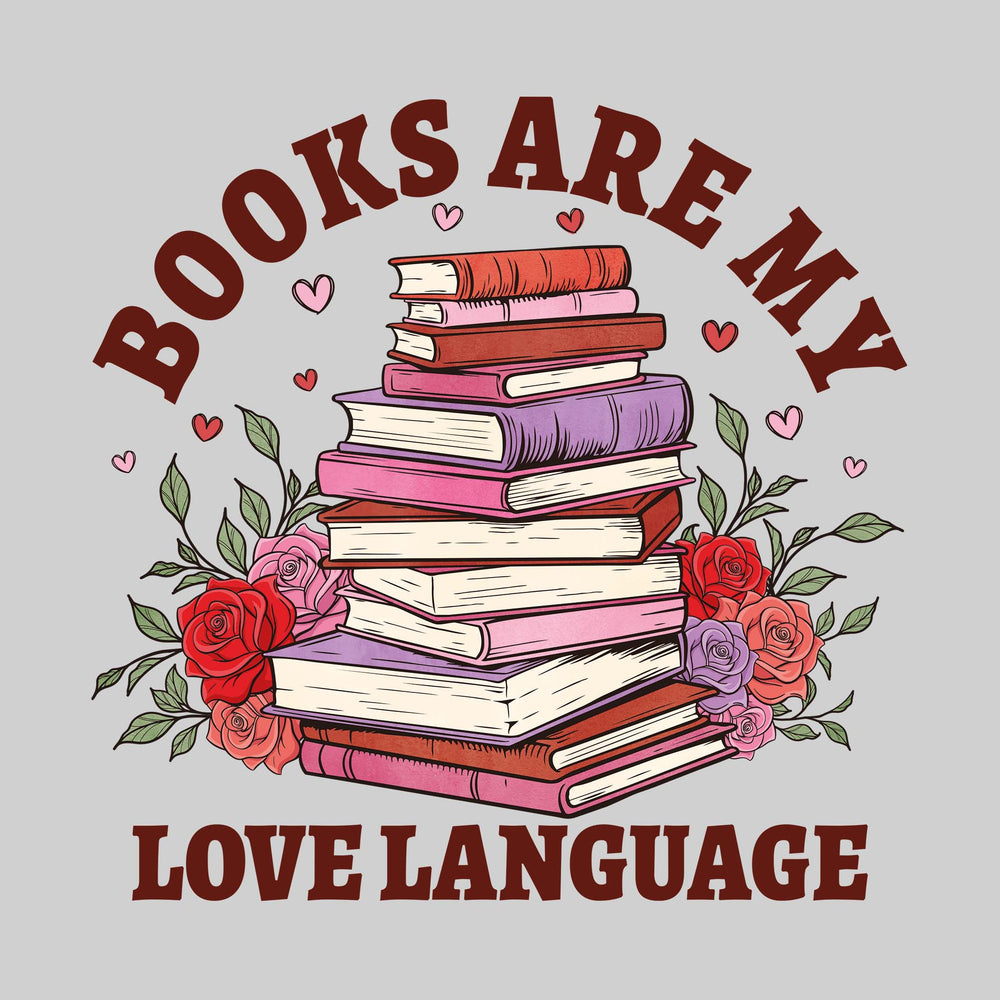 Books Are My Love Language