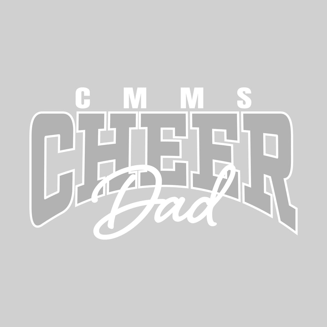 CMMS - Cheer - CMMS Cheer Dad - Arched Text