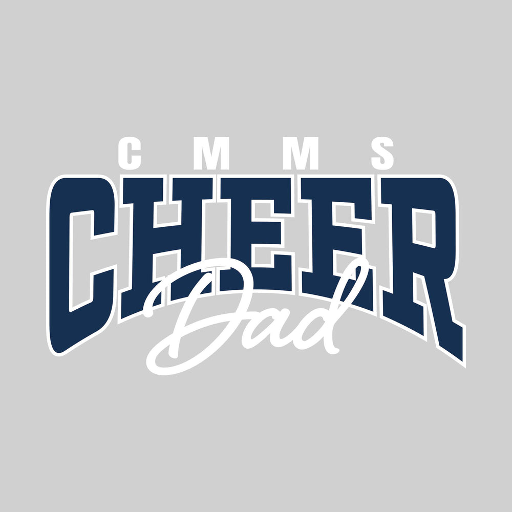 CMMS - Cheer - CMMS Cheer Dad - Arched Text