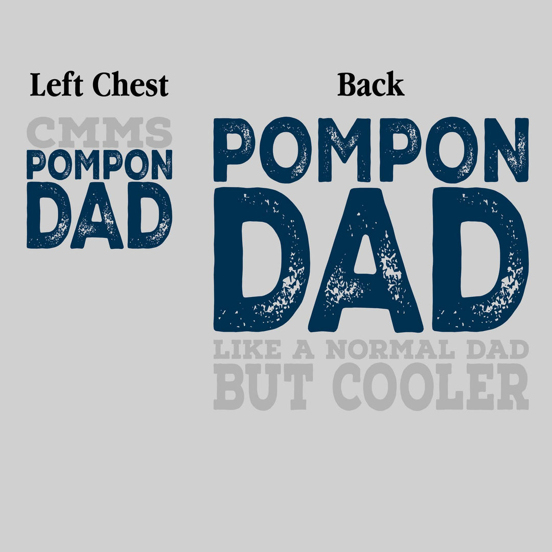 CMMS - Poms - CMMS Pompon Dad - Like a Normal Dad But Cooler