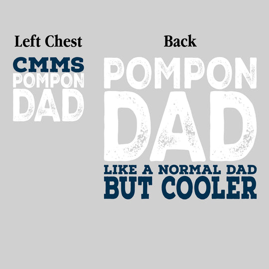 CMMS - Poms - CMMS Pompon Dad - Like a Normal Dad But Cooler