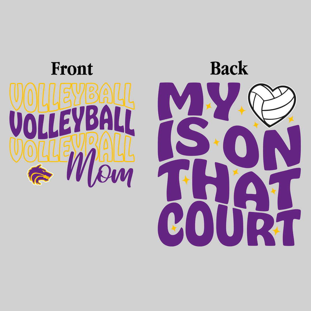 Central Wolves - Volleyball - Volleyball Mom - My Heart is on That Court