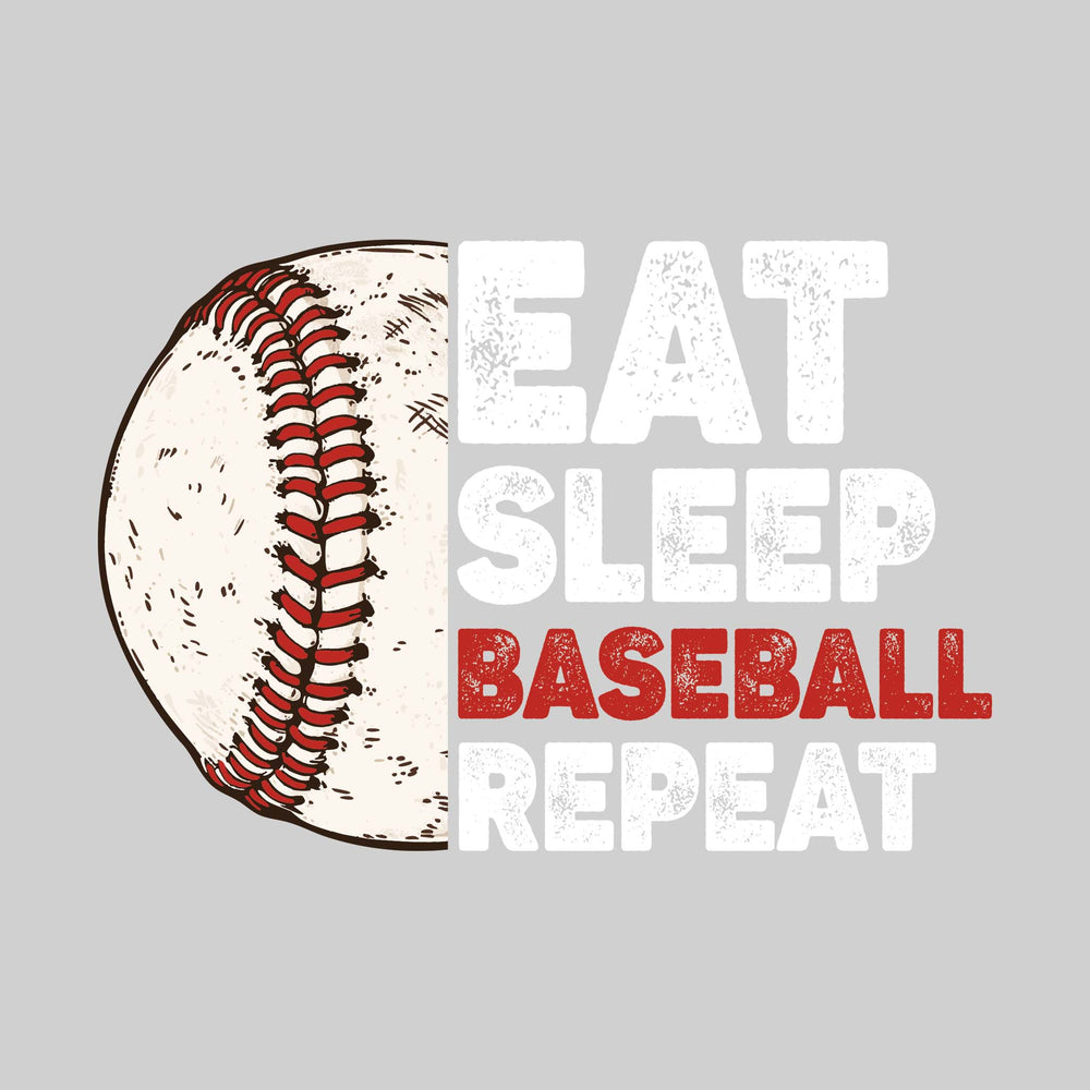 Eat Sleep Baseball Repeat