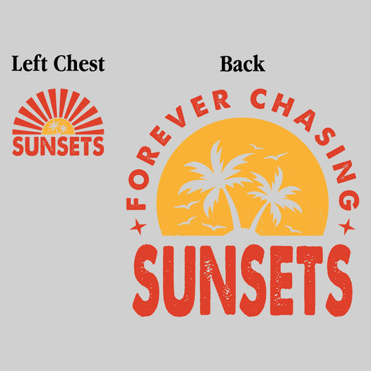 Forever Chasing Sunsets