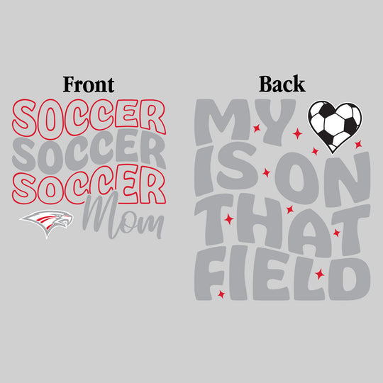 Frankenmuth Eagles - Soccer - Soccer Mom - My Heart is on That Field