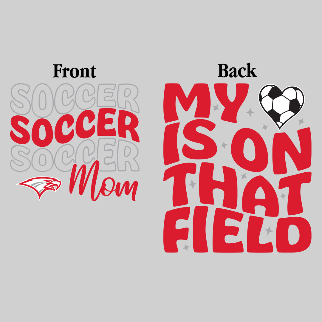 Frankenmuth Eagles - Soccer - Soccer Mom - My Heart is on That Field