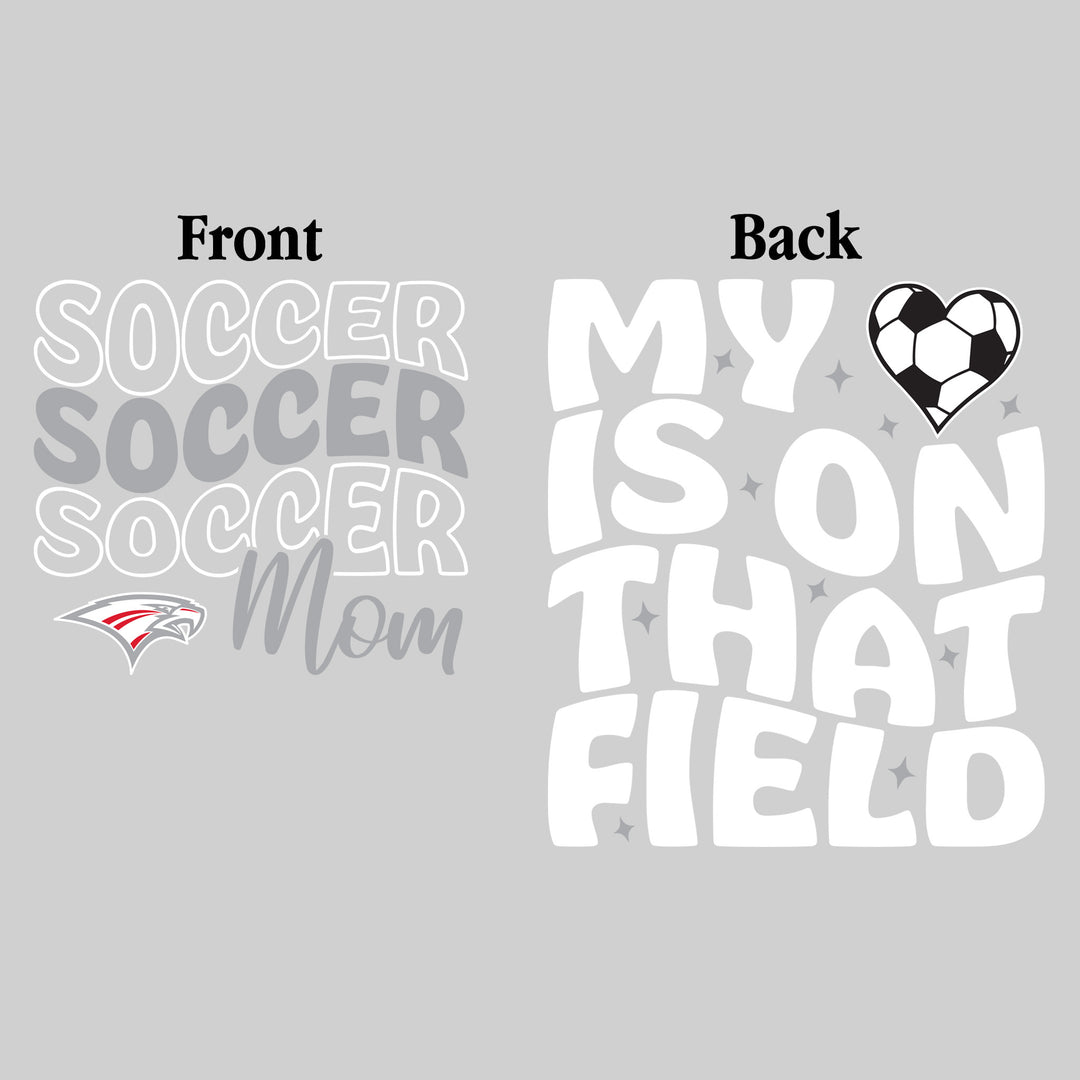 Frankenmuth Eagles - Soccer - Soccer Mom - My Heart is on That Field